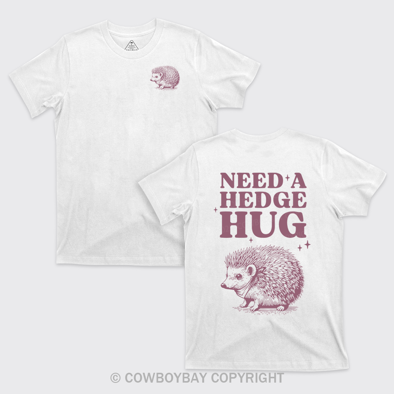 Need A Hedge Hug T-Shirts