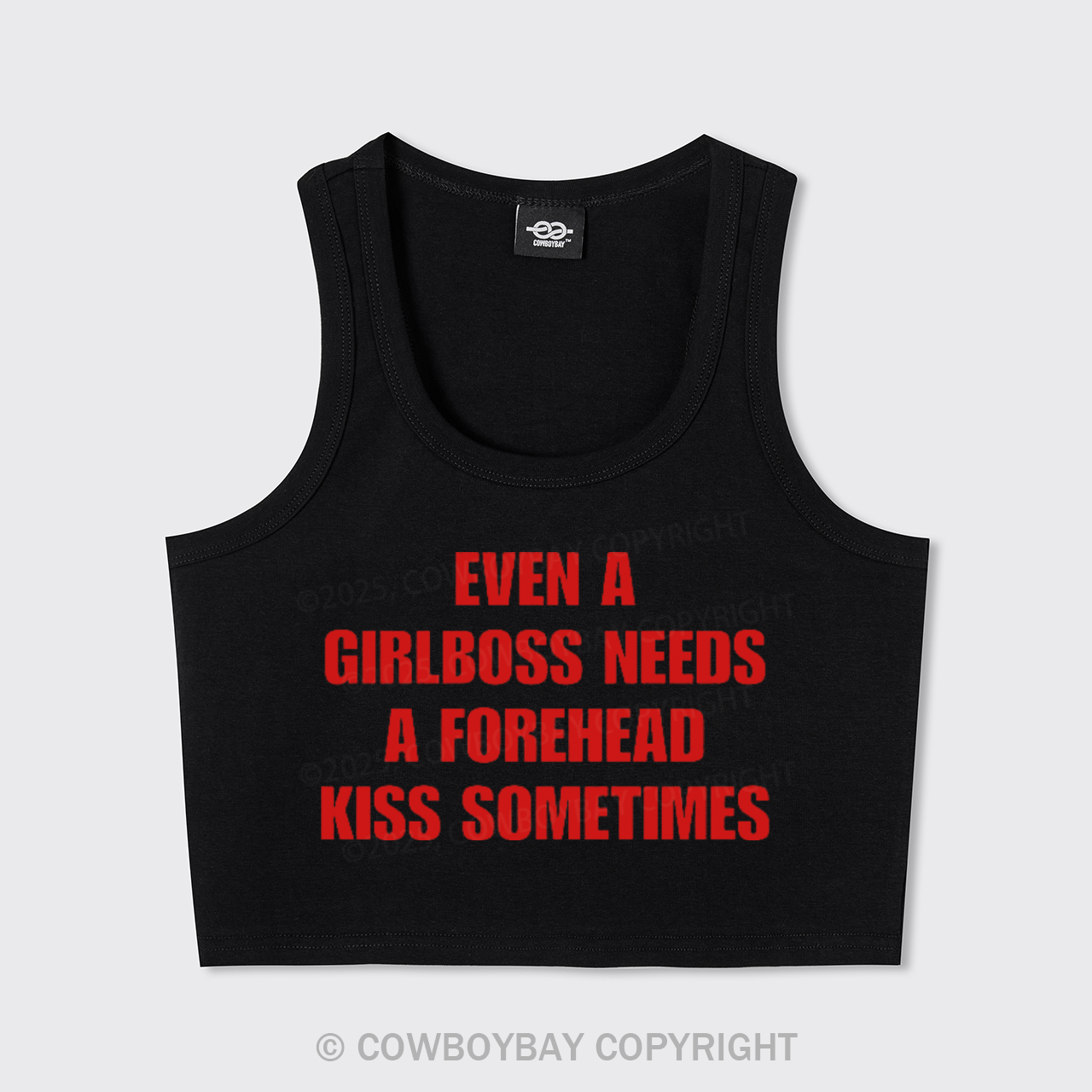 Even A Girlboss Needs A Forehead Kiss Sometimes Tank Top