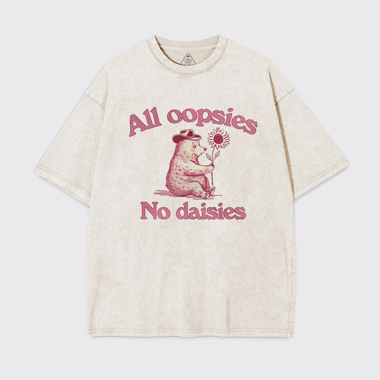 All Oopsies No Daisies Garment-dye Tees