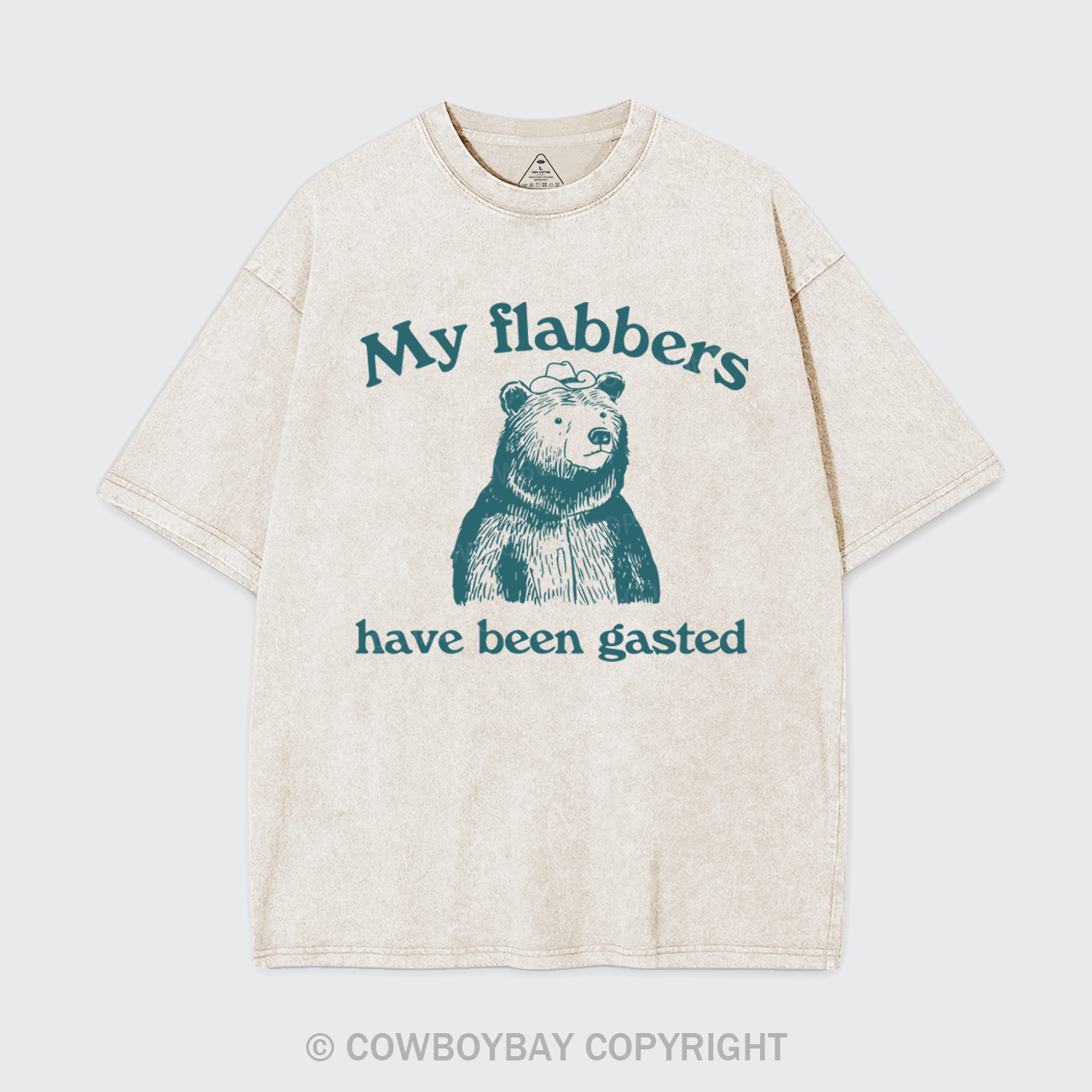 My Flabbers Have Been Gasted Garment-dye Tees
