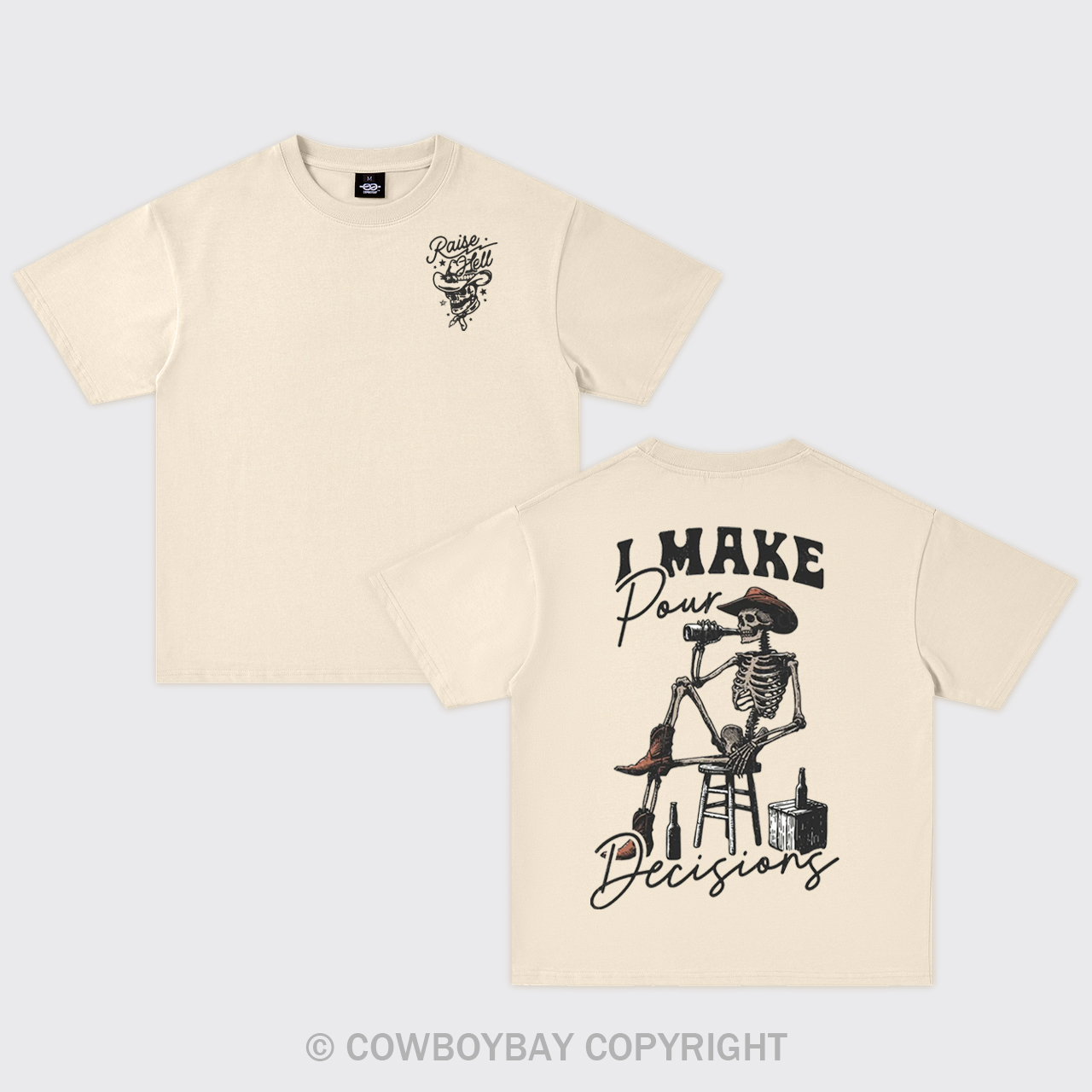 I Make Pour Decisions Oversize T-Shirts