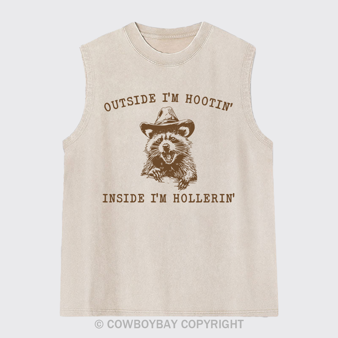 Outside I'm Hootin But Inside I Be Hollerin Washed Tanks