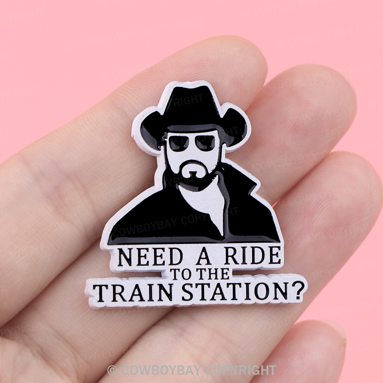 Need A Ride To The Train Station_Cowboybay Pin