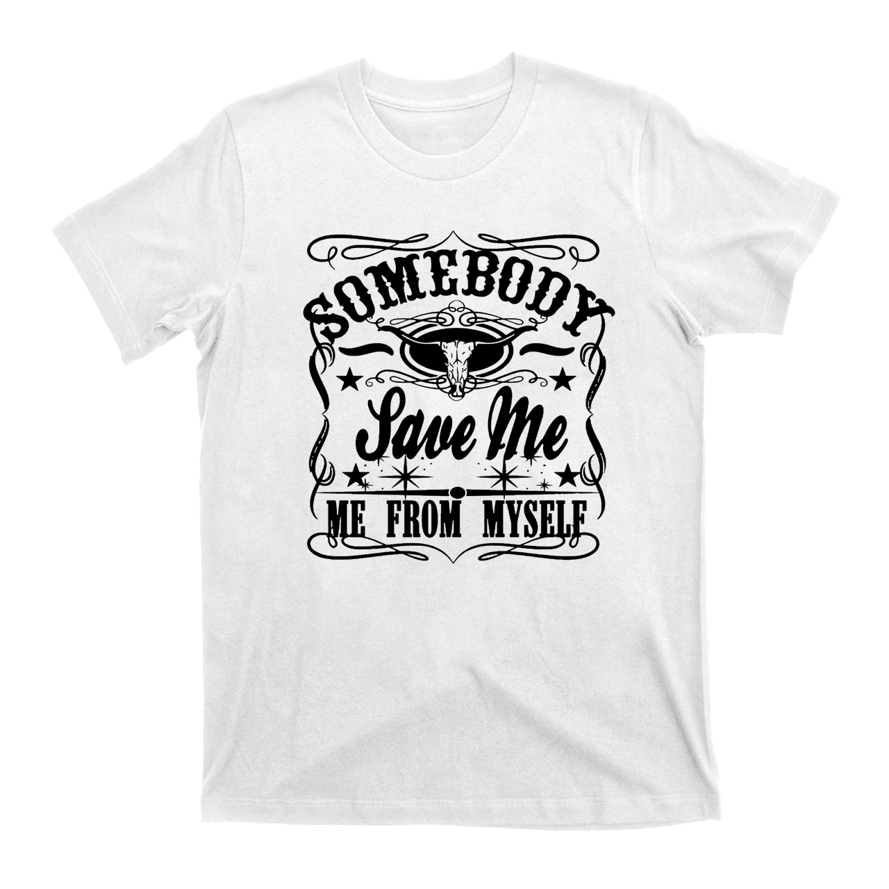 Somebody  Save Me  Western T-Shirt