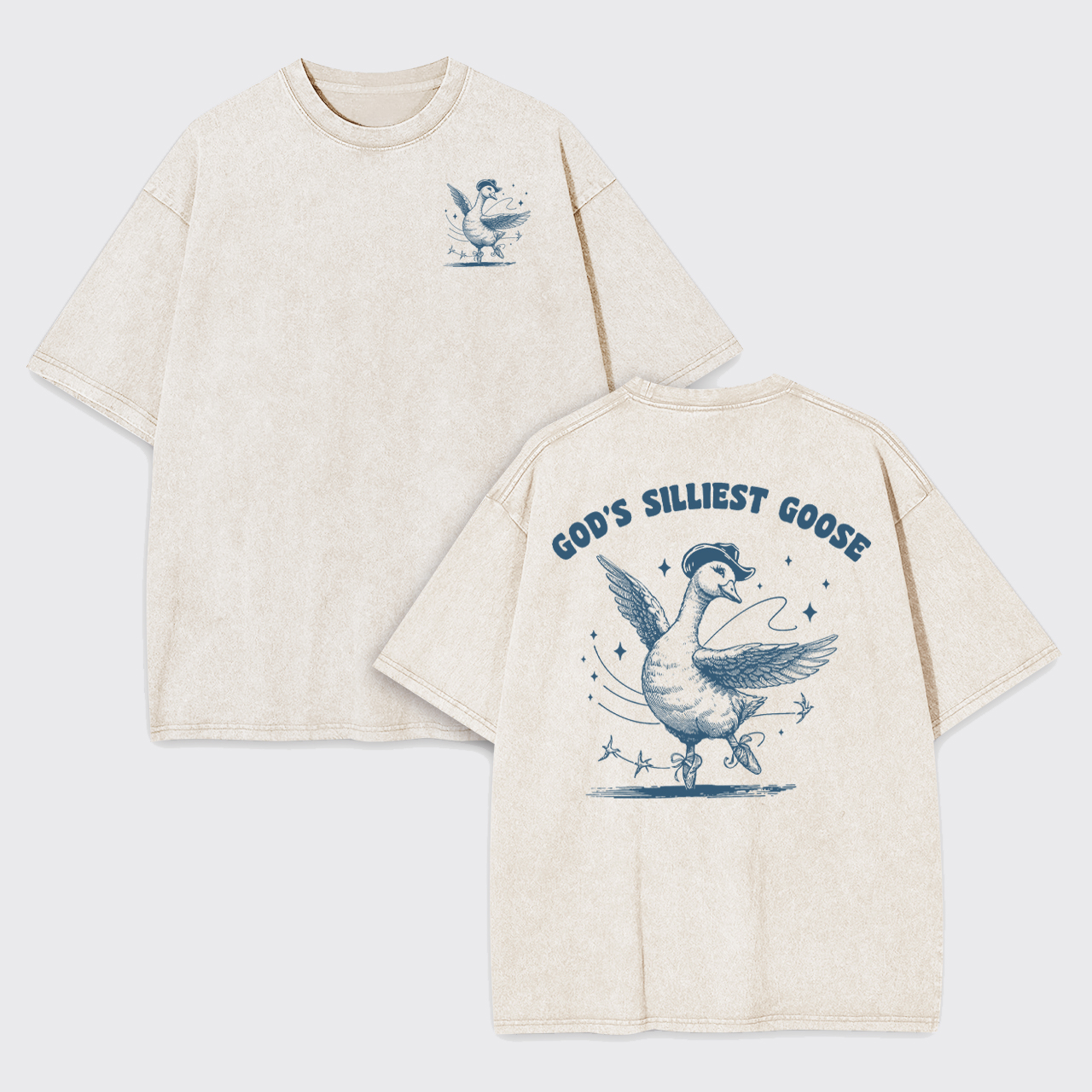 God’s Silliest Goose Garment-dye Tees