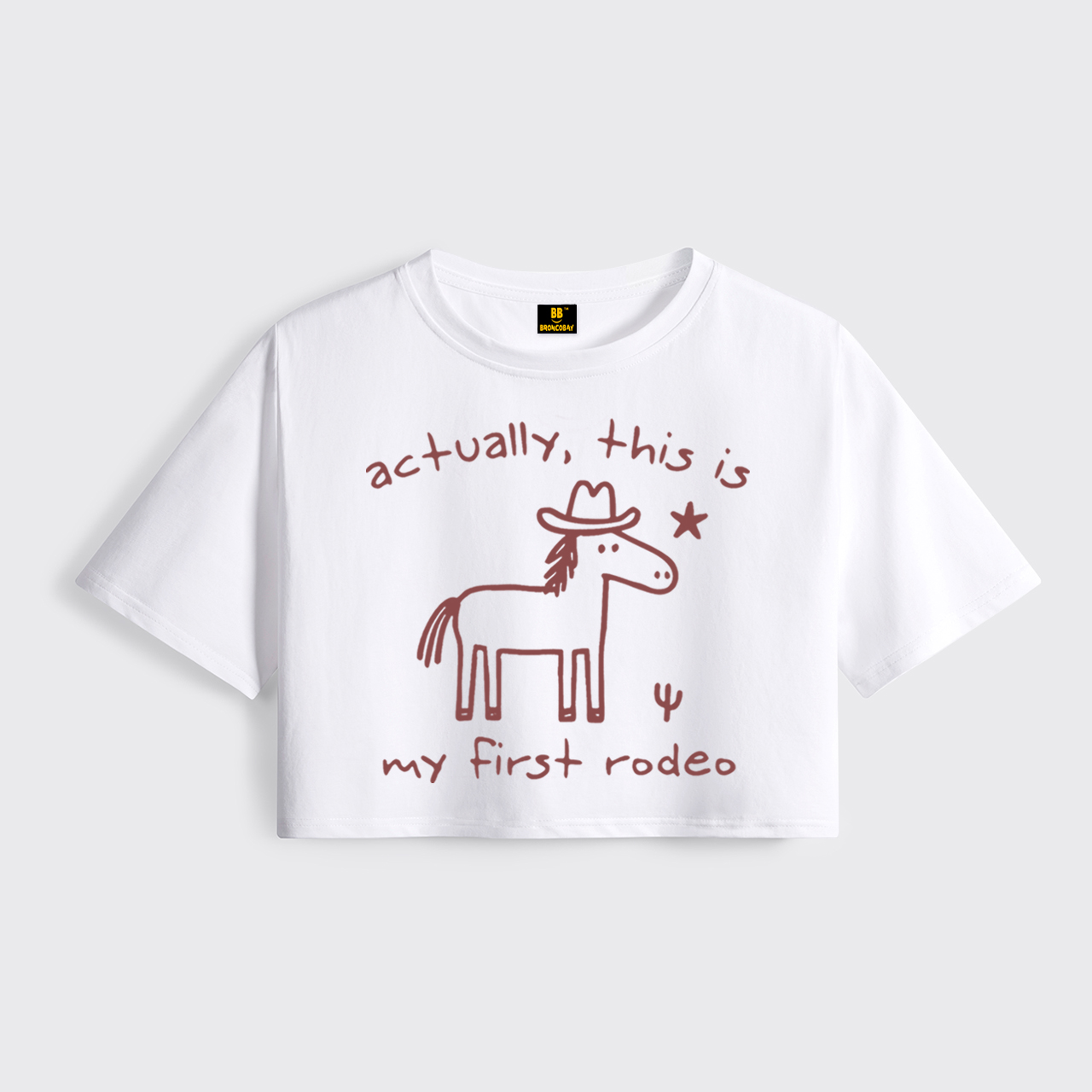 Actually This Is My First Rodeo Cropped Boxy Tee