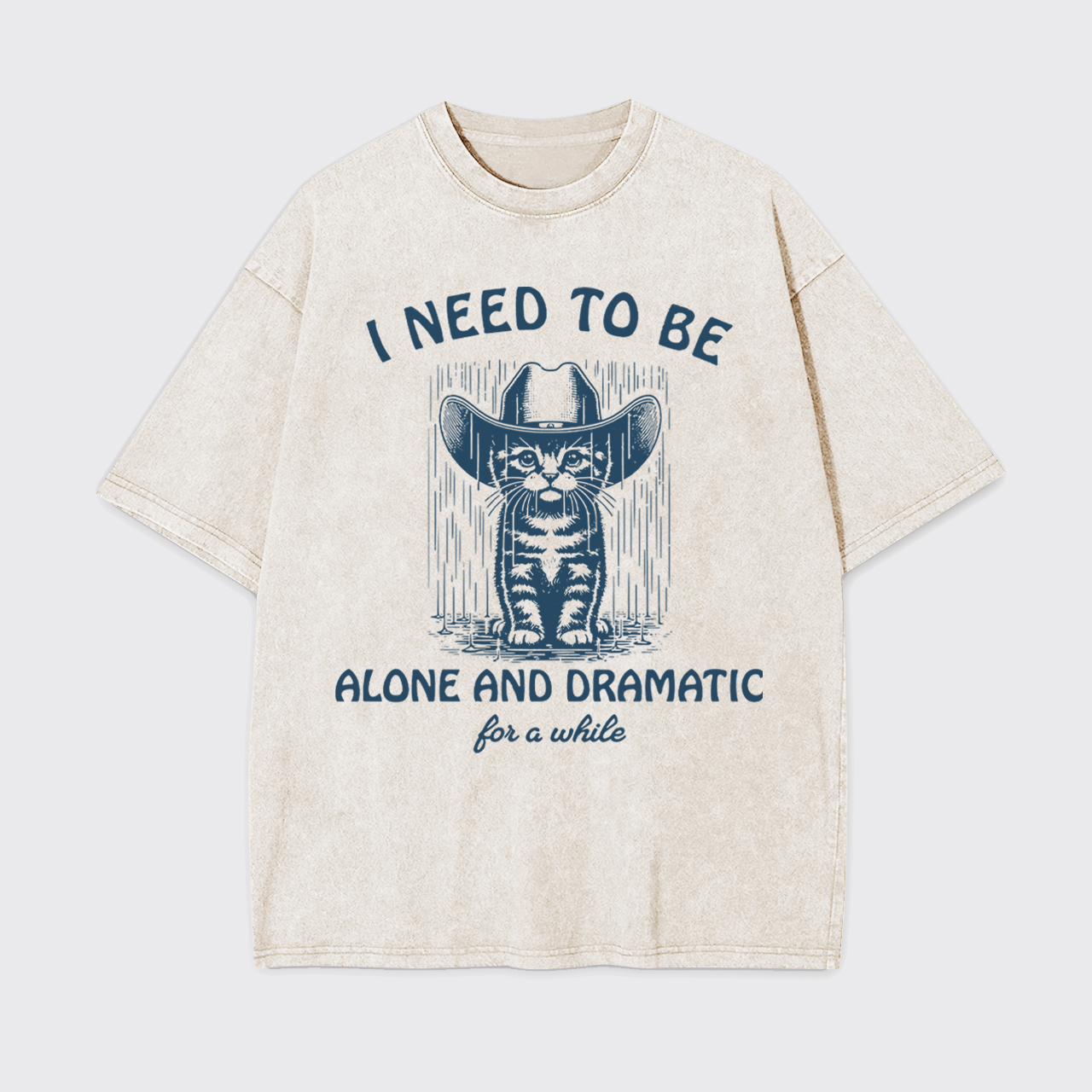 I Need To Be Alone Garment-dye Tees