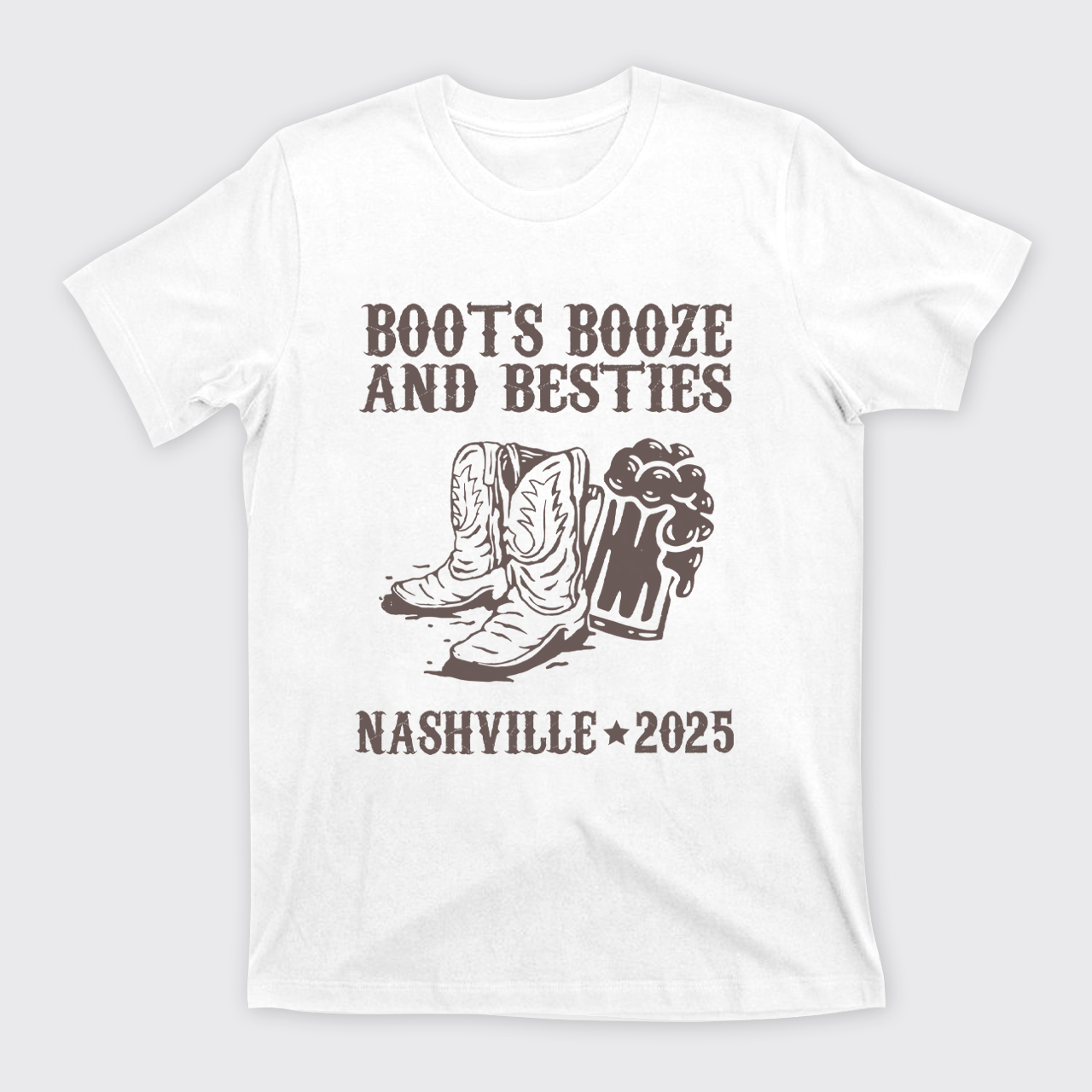 Boots Booze And Besties T-Shirts