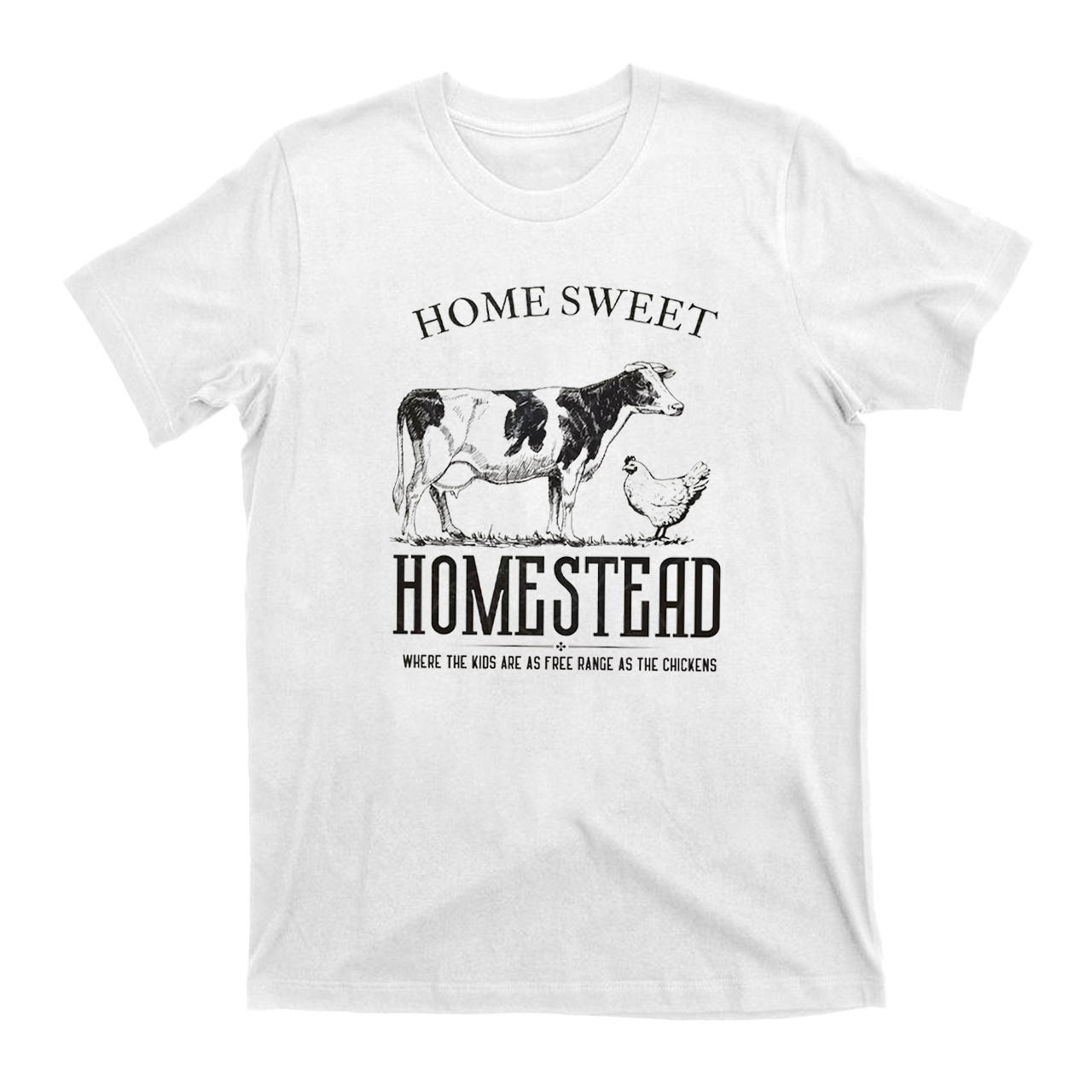 Home Sweet Homestead - Western Cowboy T-Shirt