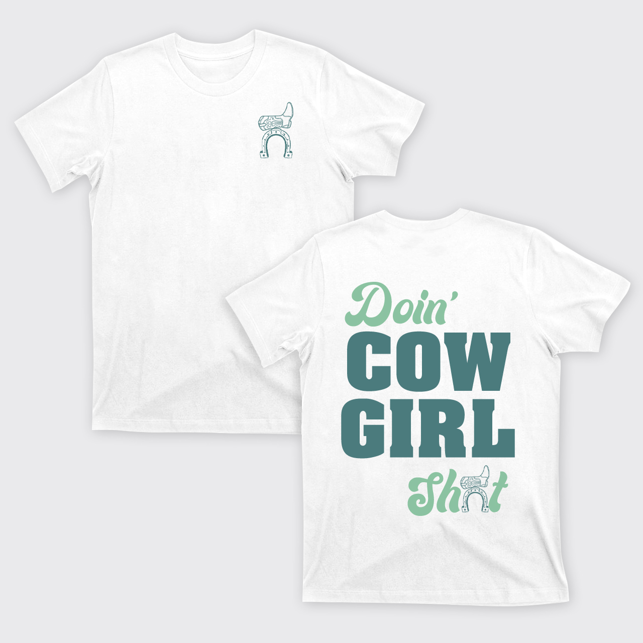 Doin' Cowgirl T-Shirts