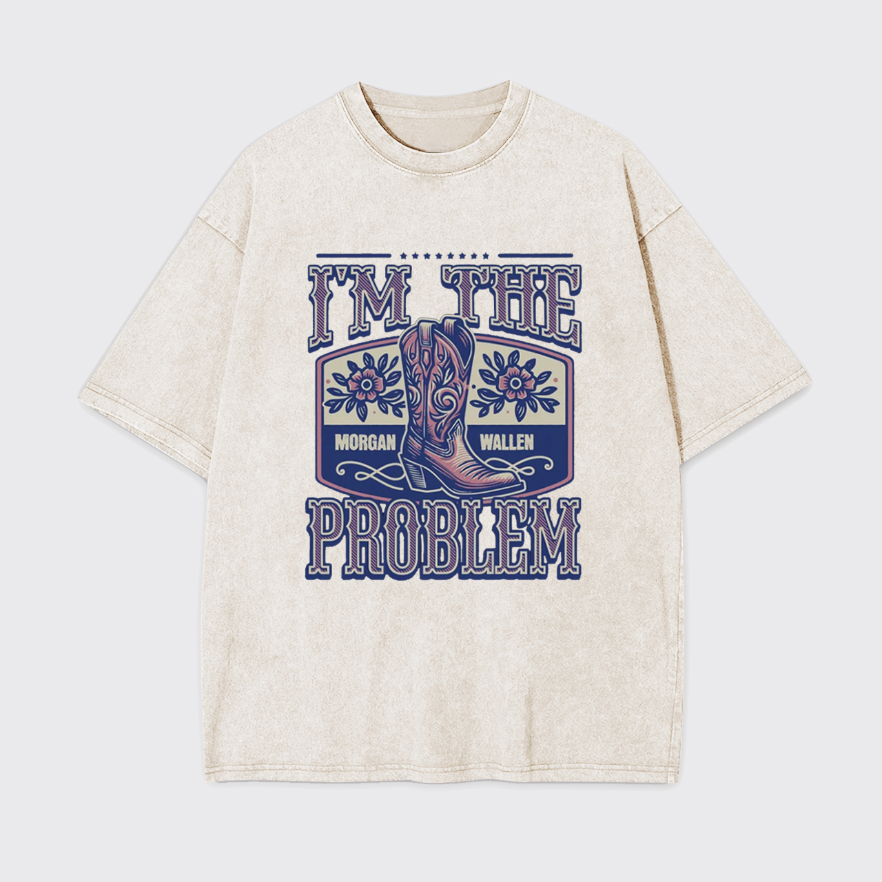 I'm The Problem Garment-dye Tees