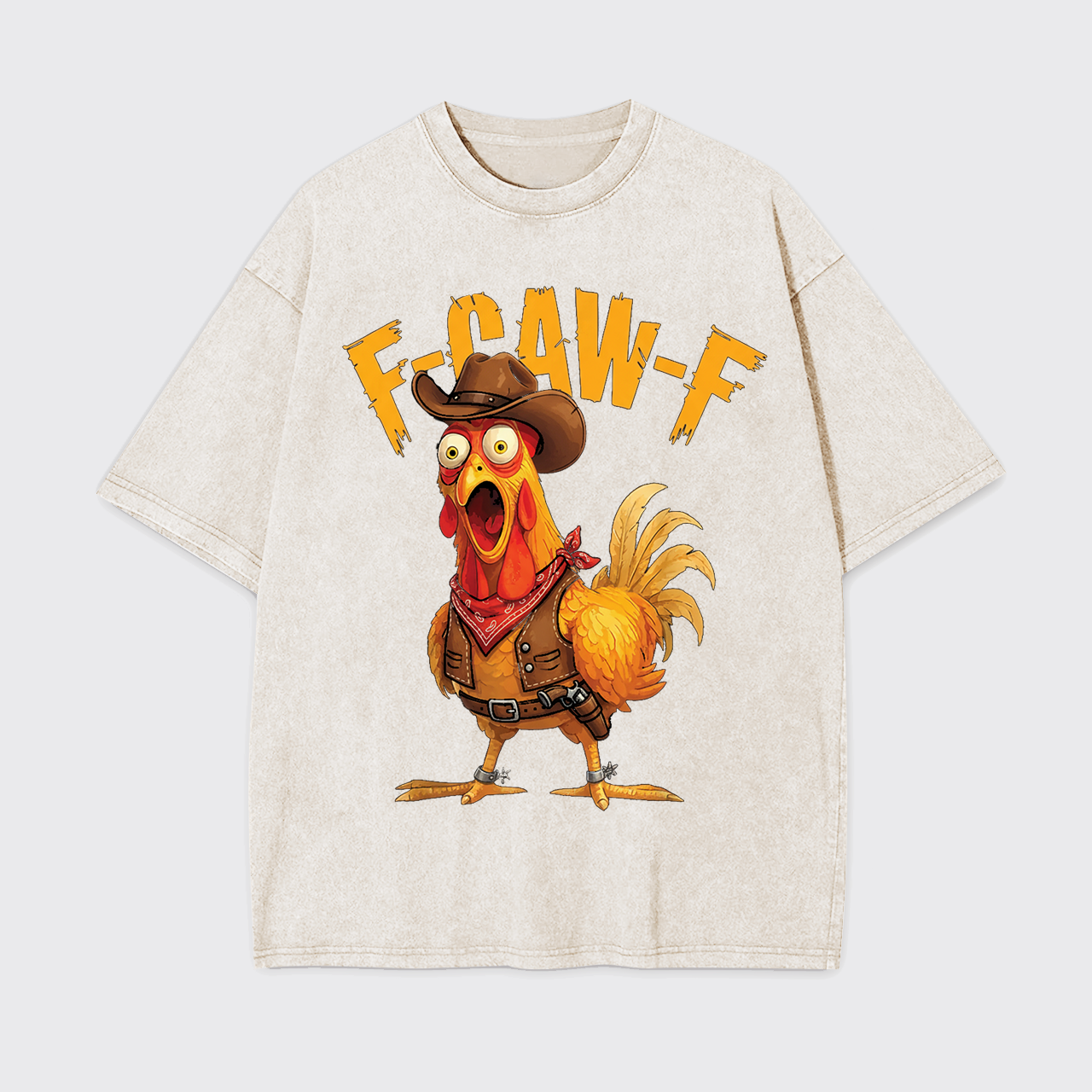 Funny Screaming Chicken F-CAW-F Garment-dye Tees