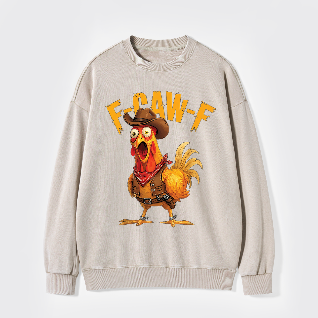 Funny Screaming Chicken F-CAW-F Washed Sweatshirts