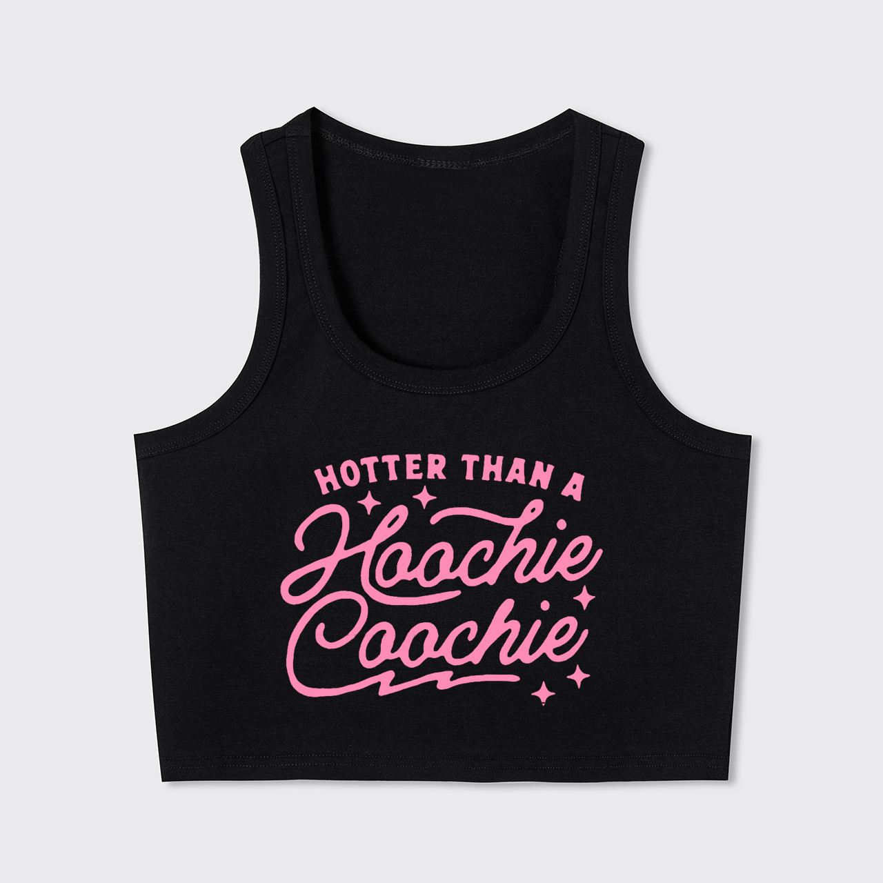Hoochie Coochie Tank Top Tank Top