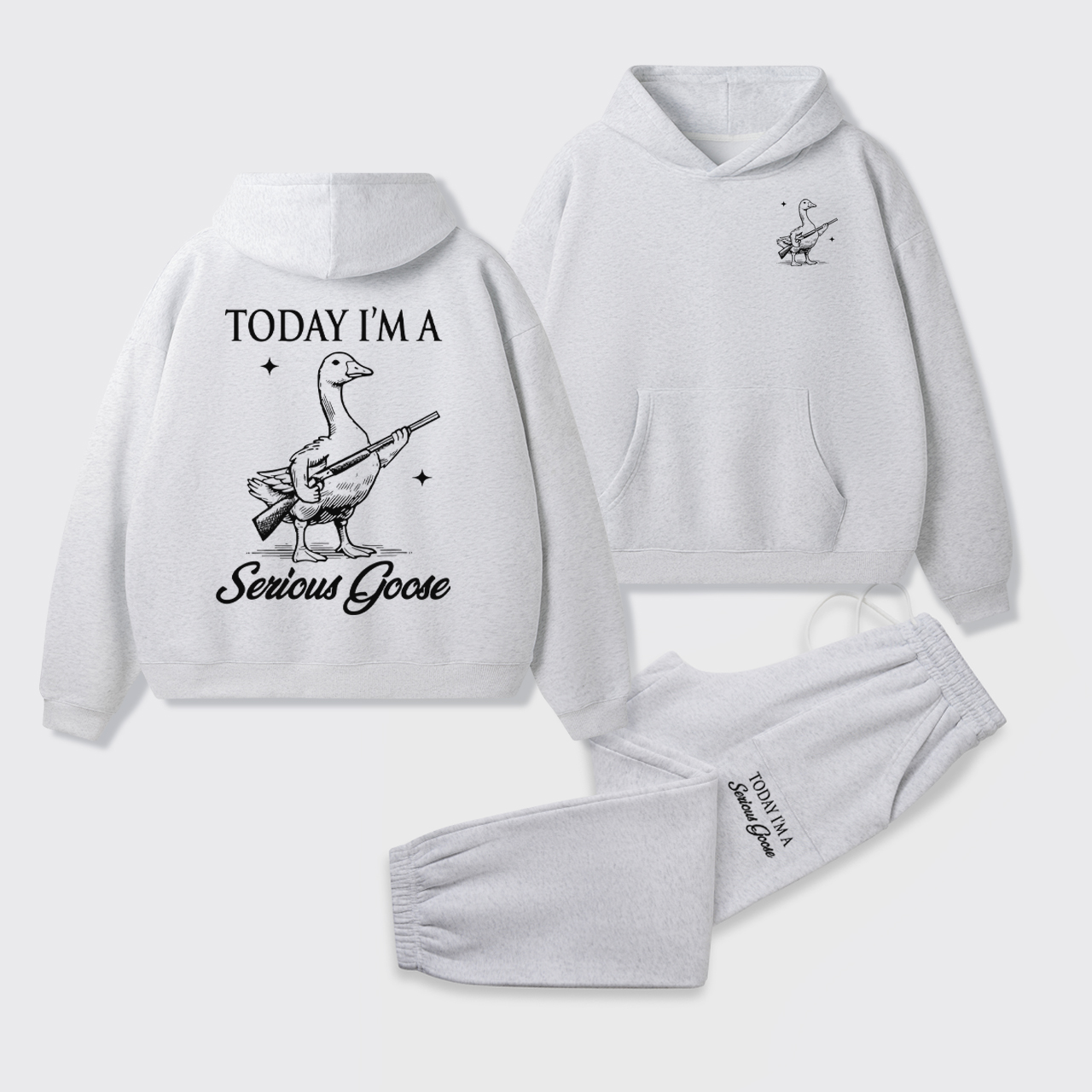 Today I'm Serious Goose Fleece Hoodie Set