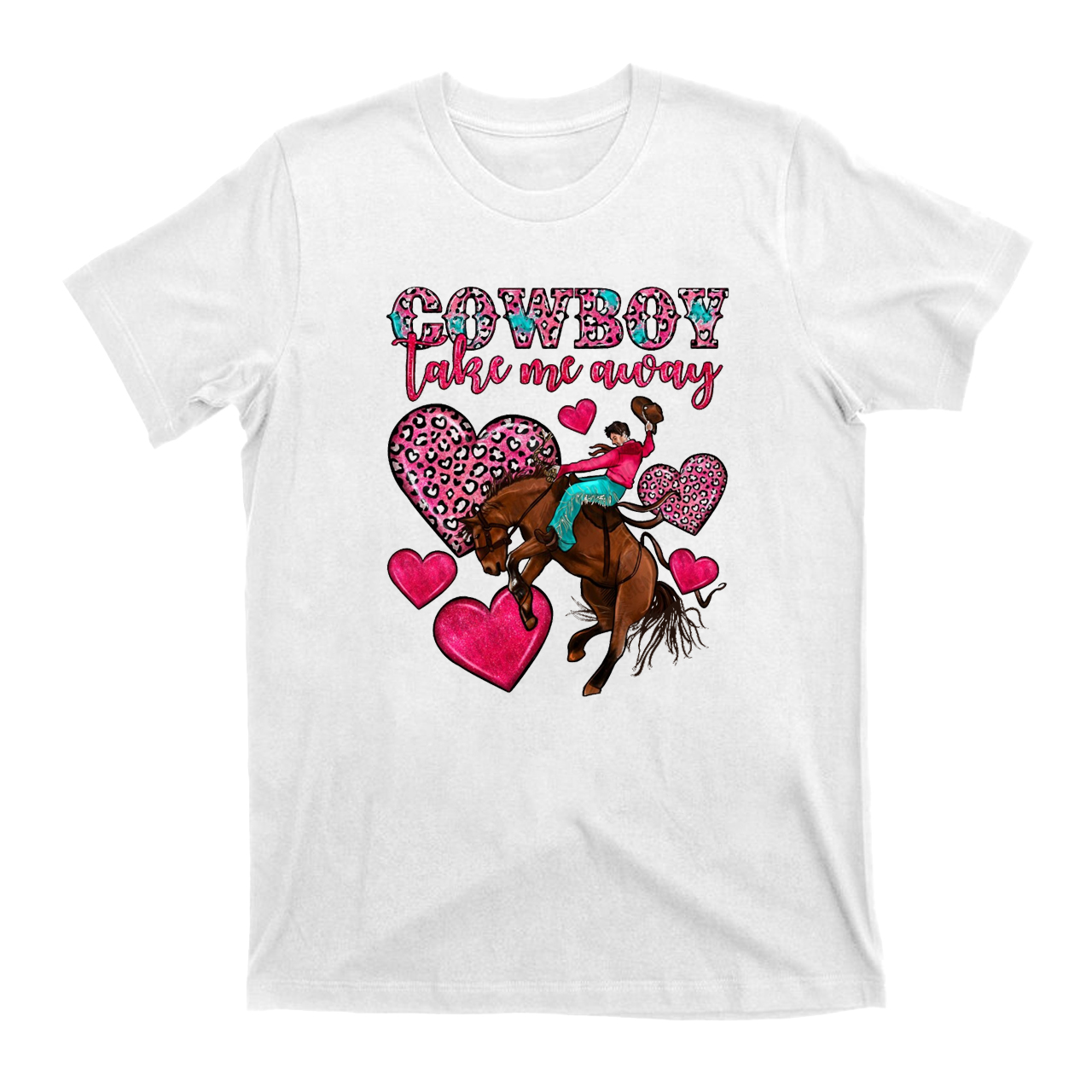 Cowboy Take Me Away Valentine Vibes T-Shirts