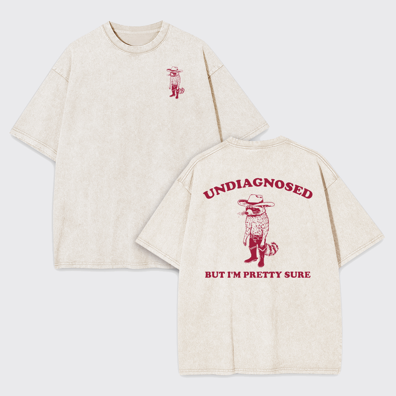 Undiagnosed But I'm Pretty Sure Vintage Garment-dye Tees