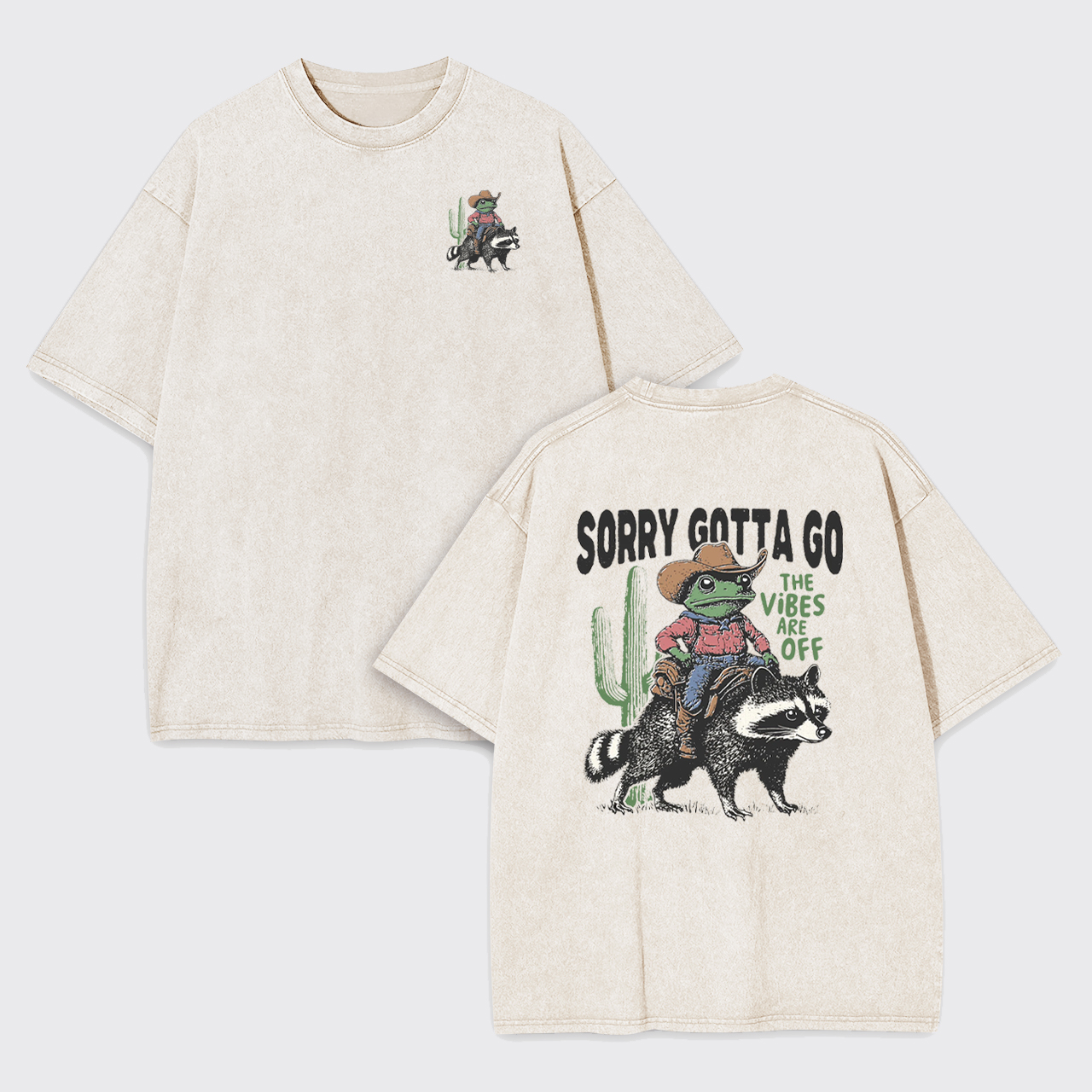 Sorry Gotta Go Funny Raccoon Garment-dye Tees