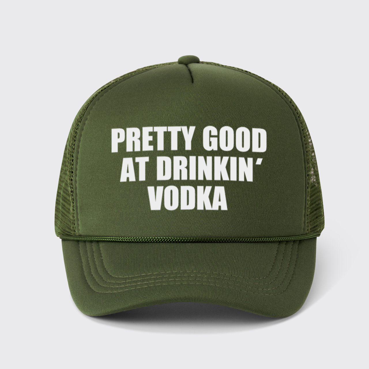 Pretty Good At Drinkin Vodka Trucker Hat