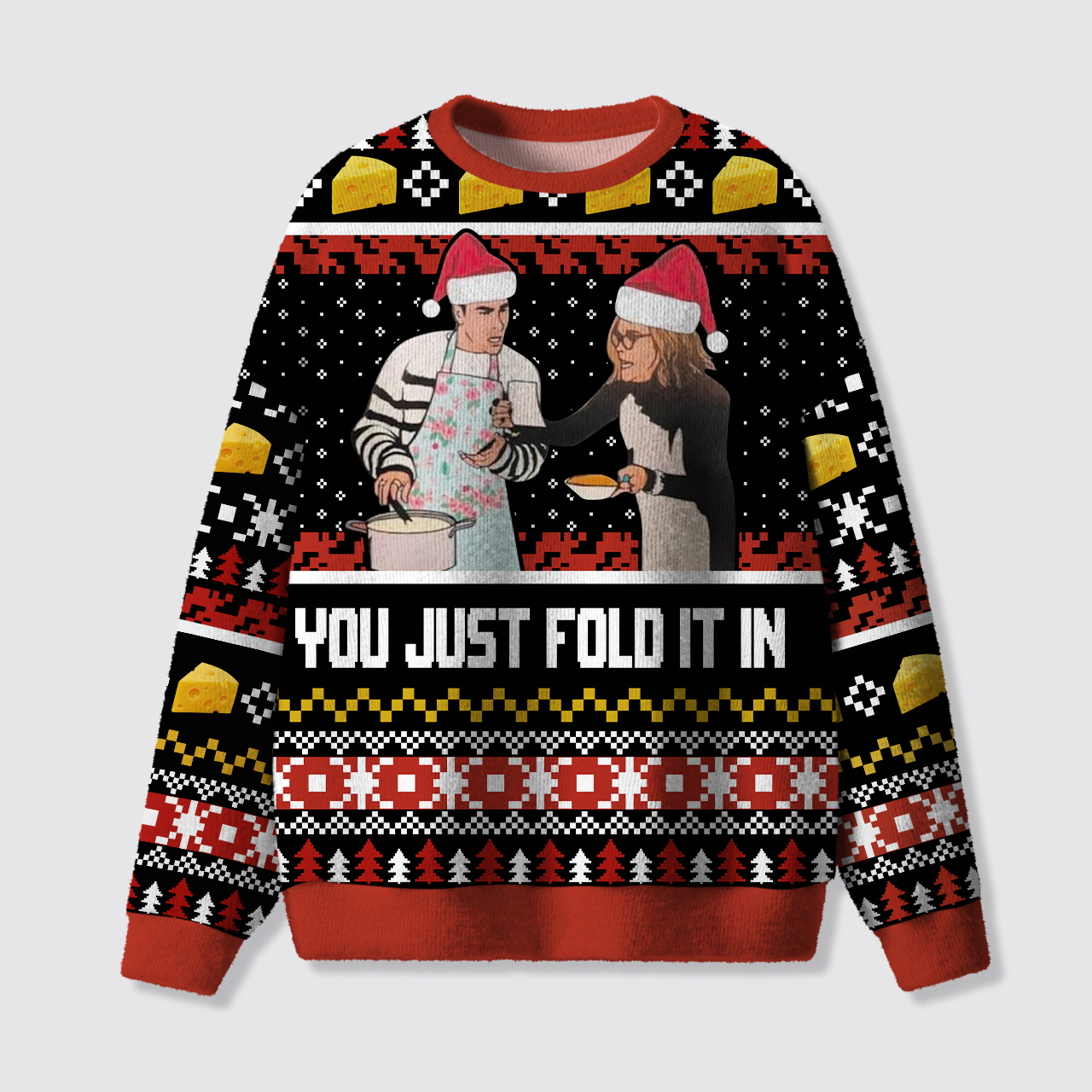 You Just Fold It In Meme Ugly Knit Sweatshirt