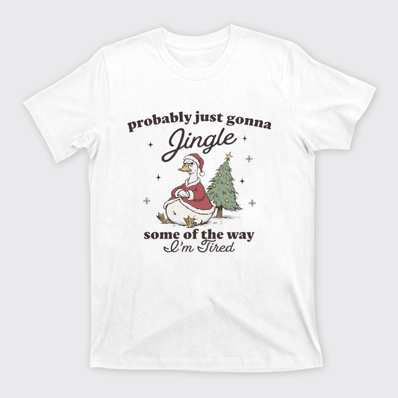 Funny Tired Christmas Goose T-Shirts