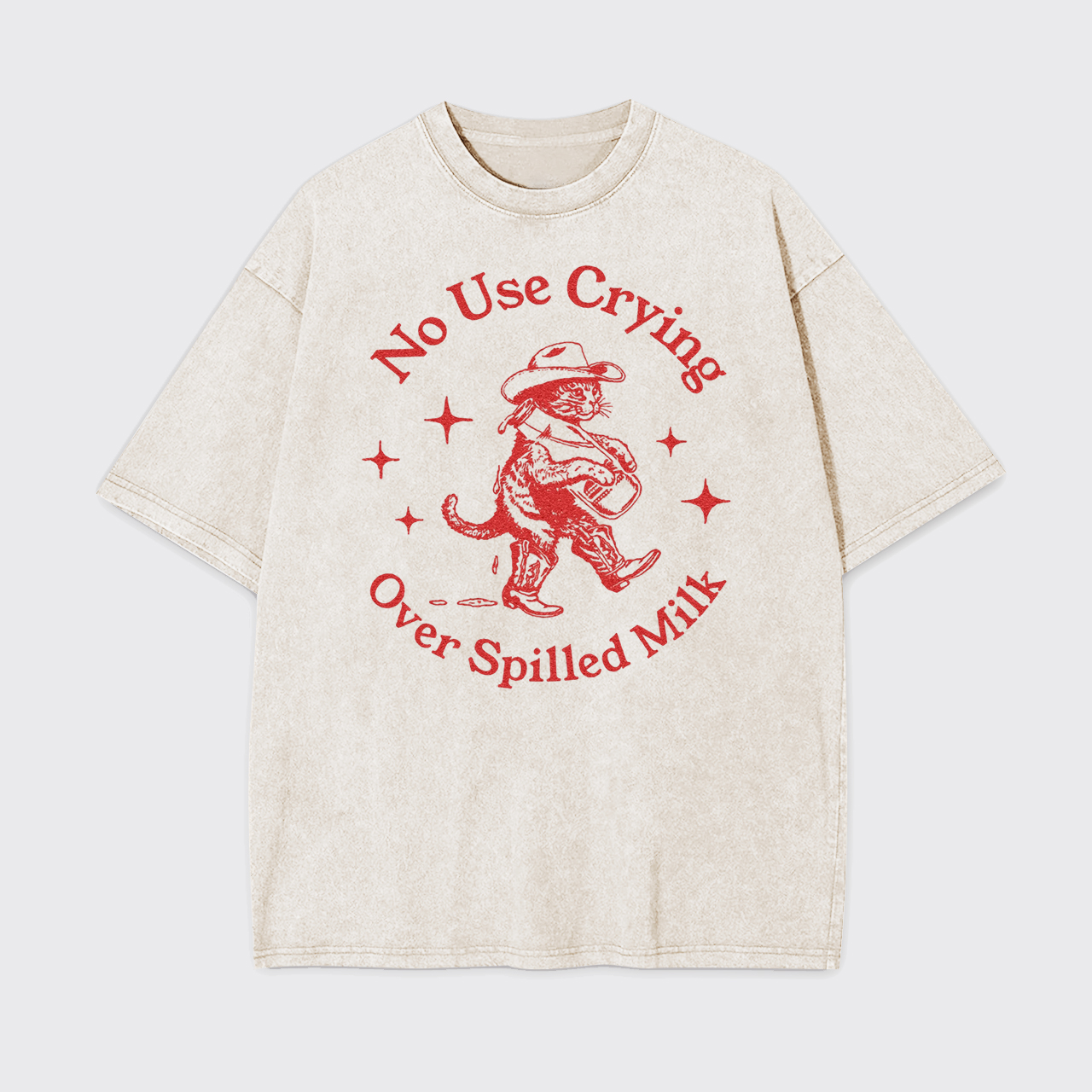 No Crying Over Spilled Milk Garment-dye Tees