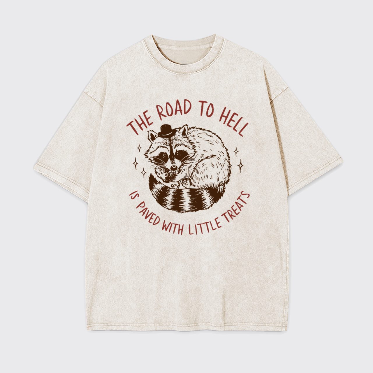 The Road To Hell Is Paved With Little Treats Garment-dye Tees