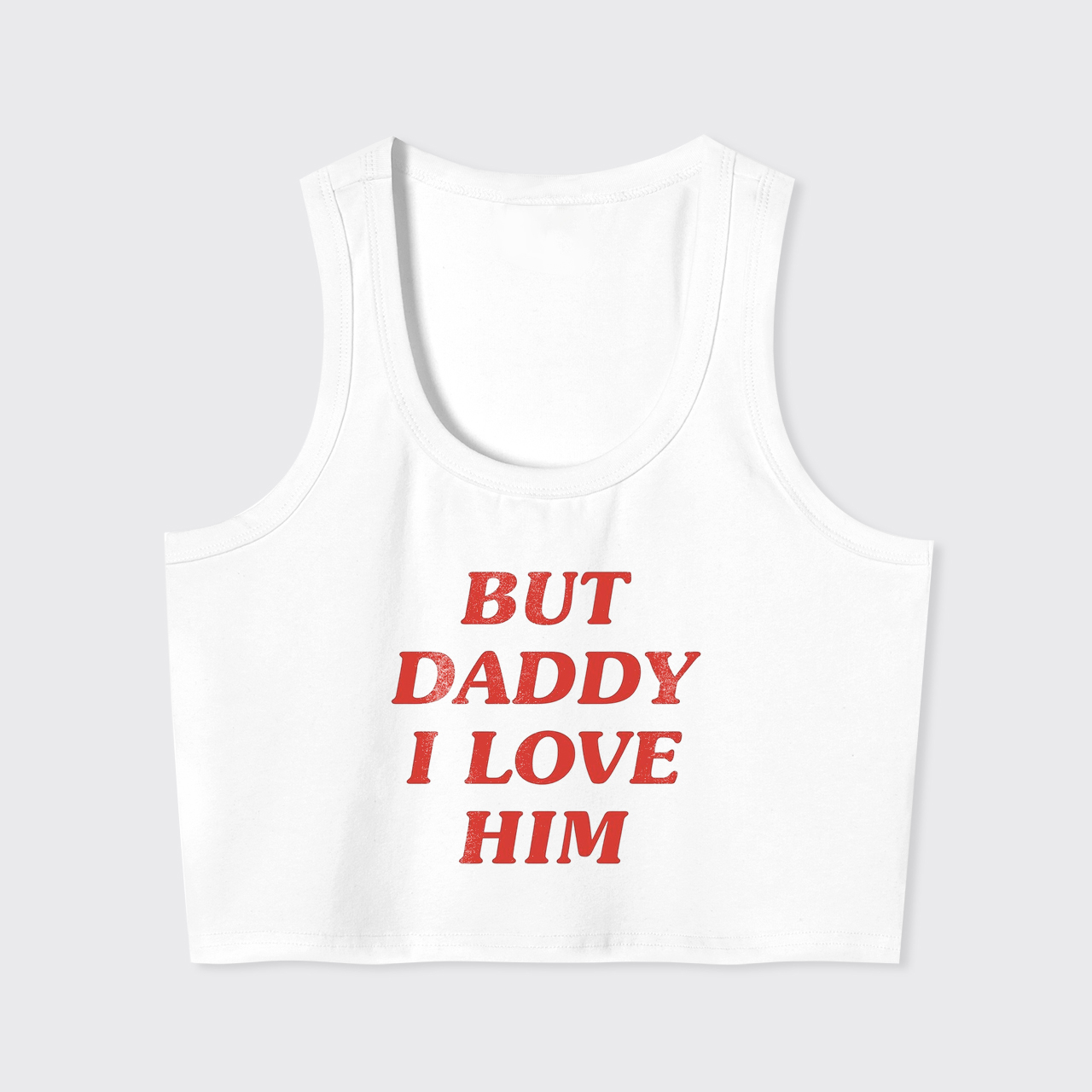 But Daddy Tank Top