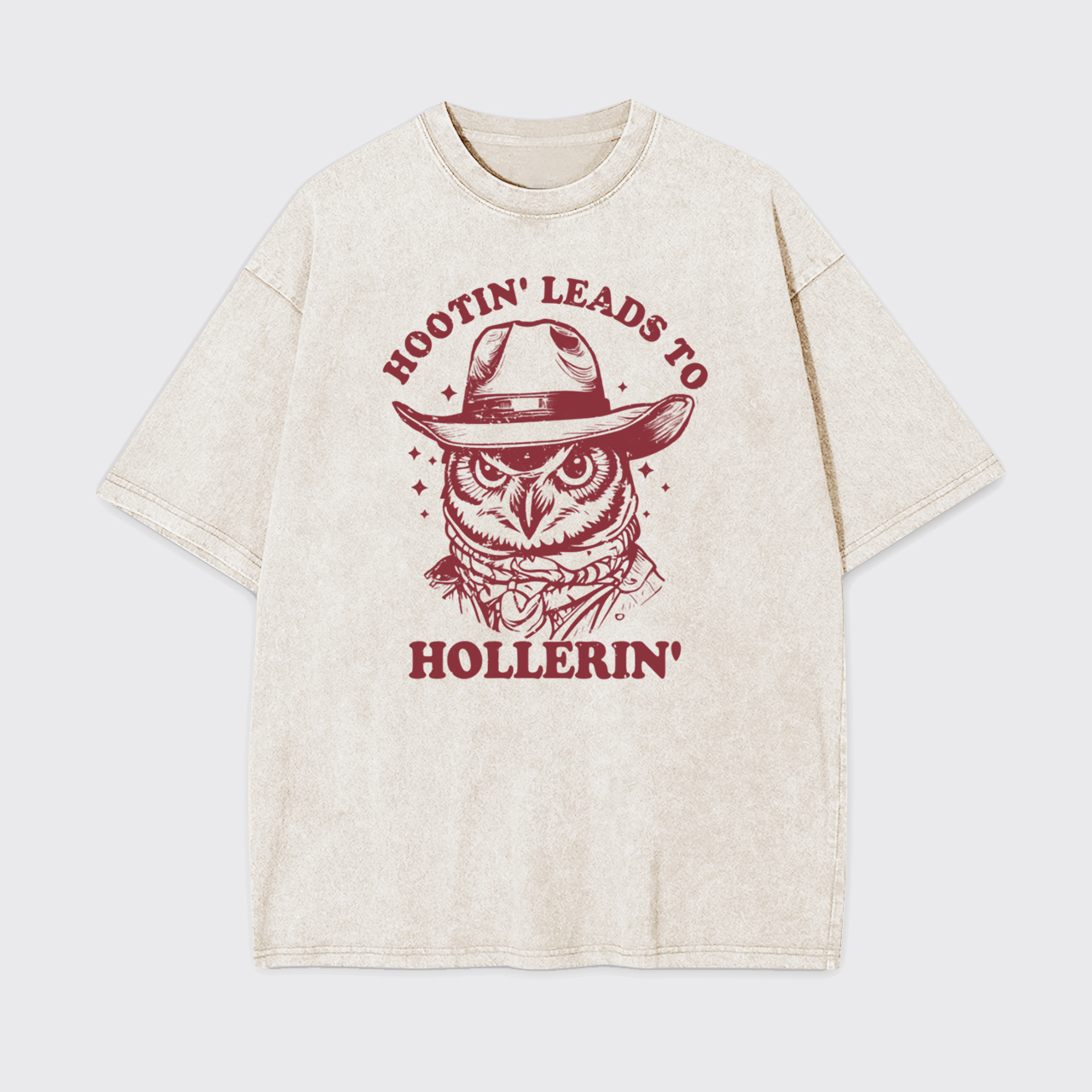 Hootin' Leads to Hollerin' Garment-dye Tees