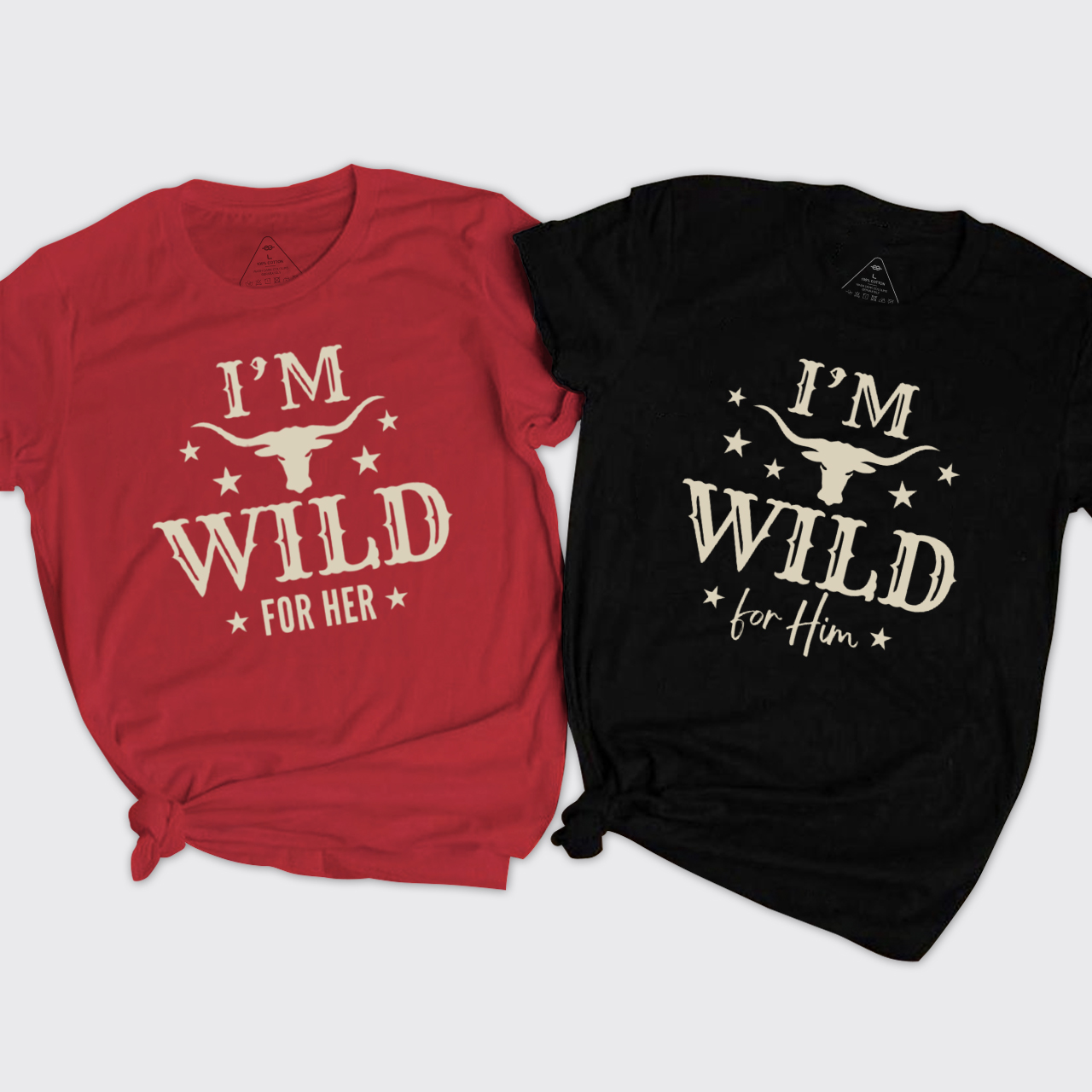 I'm Wild for Him Her T-Shirts