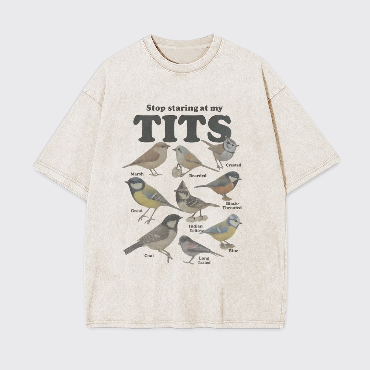 Stop Staring At My Tits Garment-dye Tees