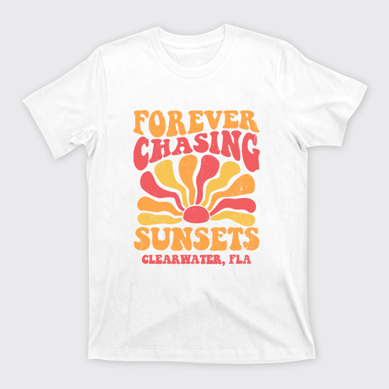 Forever Chasing Sunsets T-Shirts