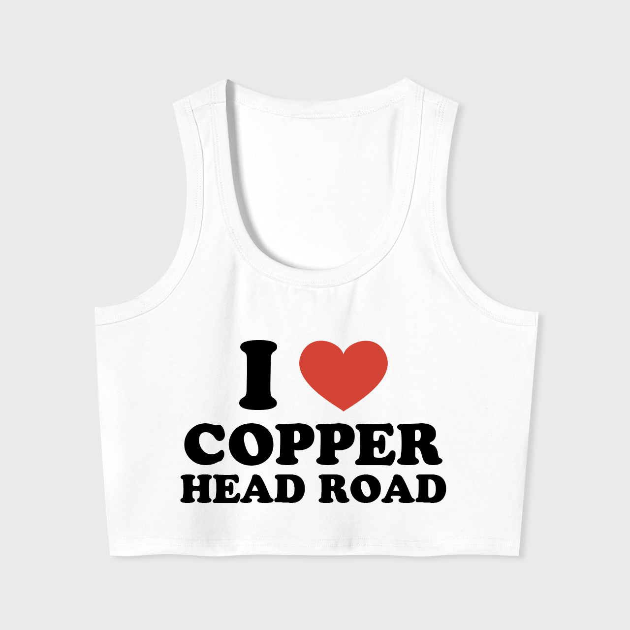 I Love CopperHead RoadTank Top