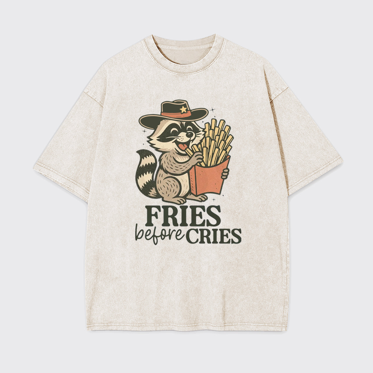 Funny Raccoon Mental Health Fries Before Cries Garment-dye Tees