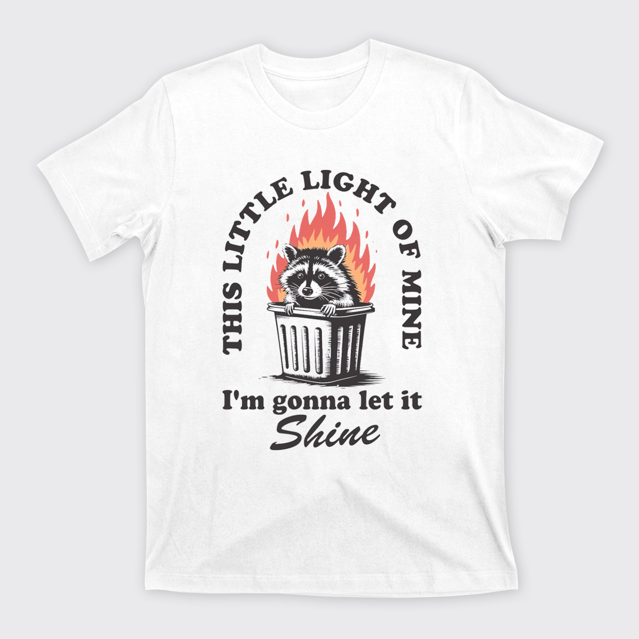 Funny Dumpster Fire T-Shirts