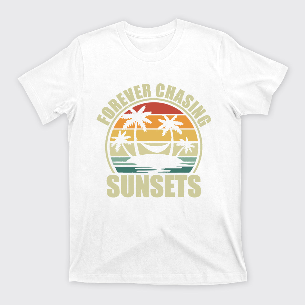 Forever Chasing Sunsets T-Shirts
