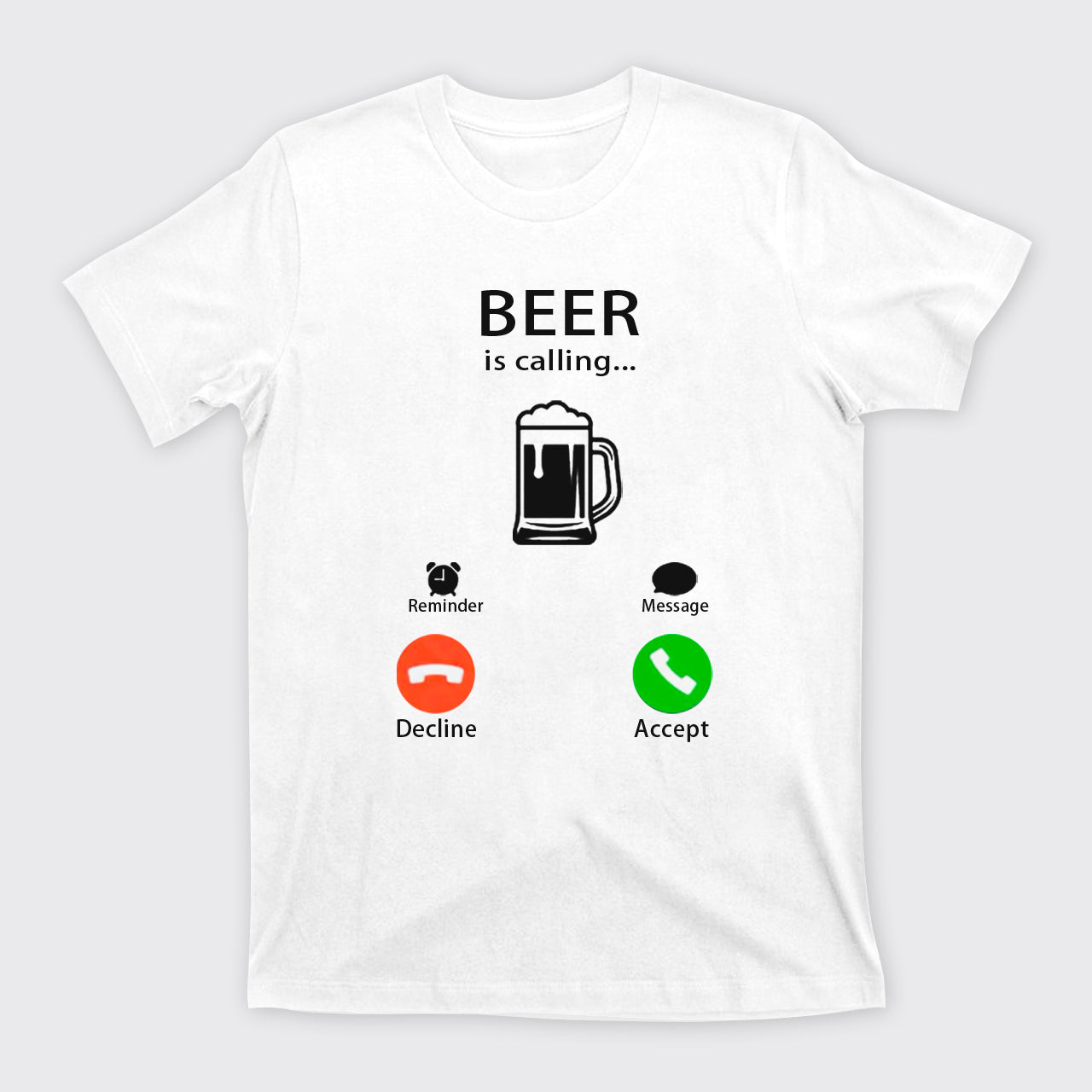 Custom Beer Is Calling T-Shirts