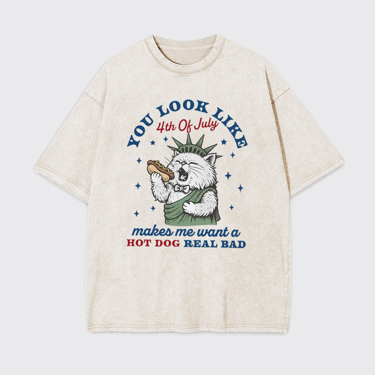 Funny Cat-You Look Like The 4th Of July Garment-dye Tees