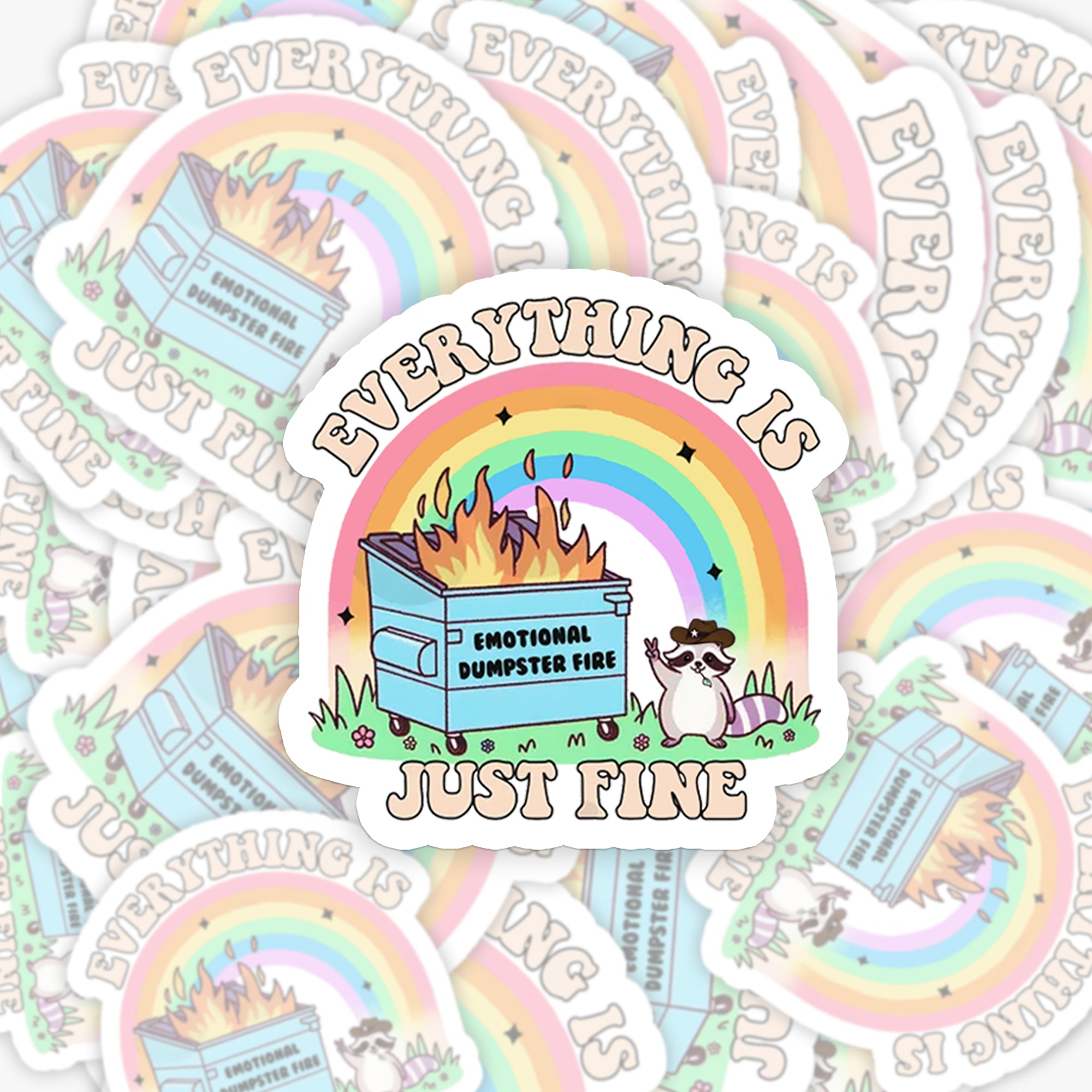 Mental Health-Emotional Dumpster Fire Everything Is Fine_Cowboybay Sticker
