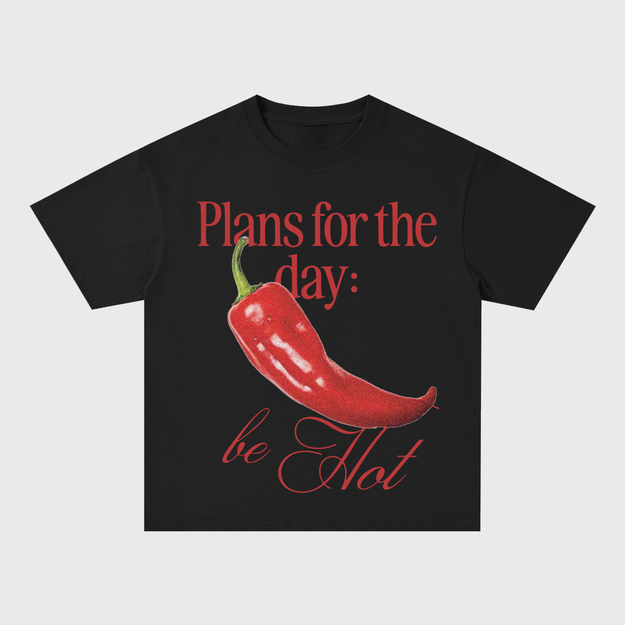 Spicy Vibes Be Hot Pepper Oversize T-Shirts