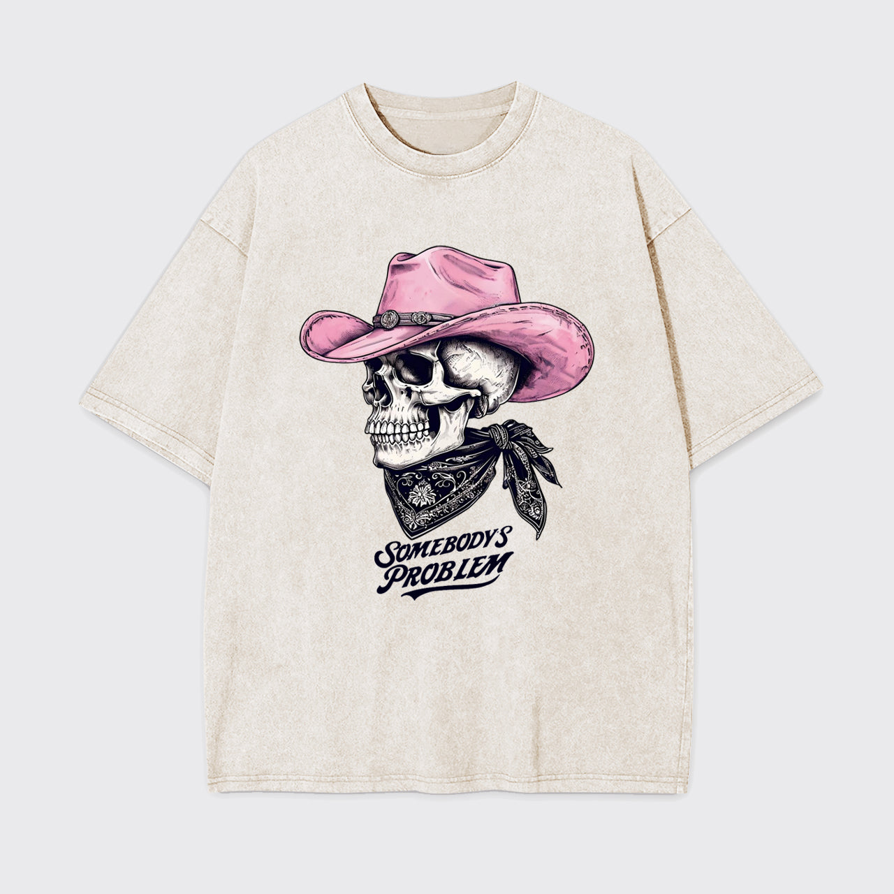Cowgirl Skeleton Somebody's Problem Garment-dye Tees