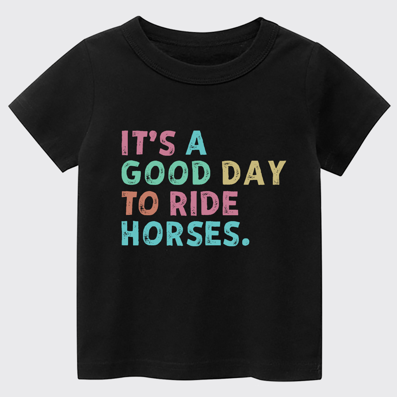 It's A Good To Ride Horses Kids T-shirt