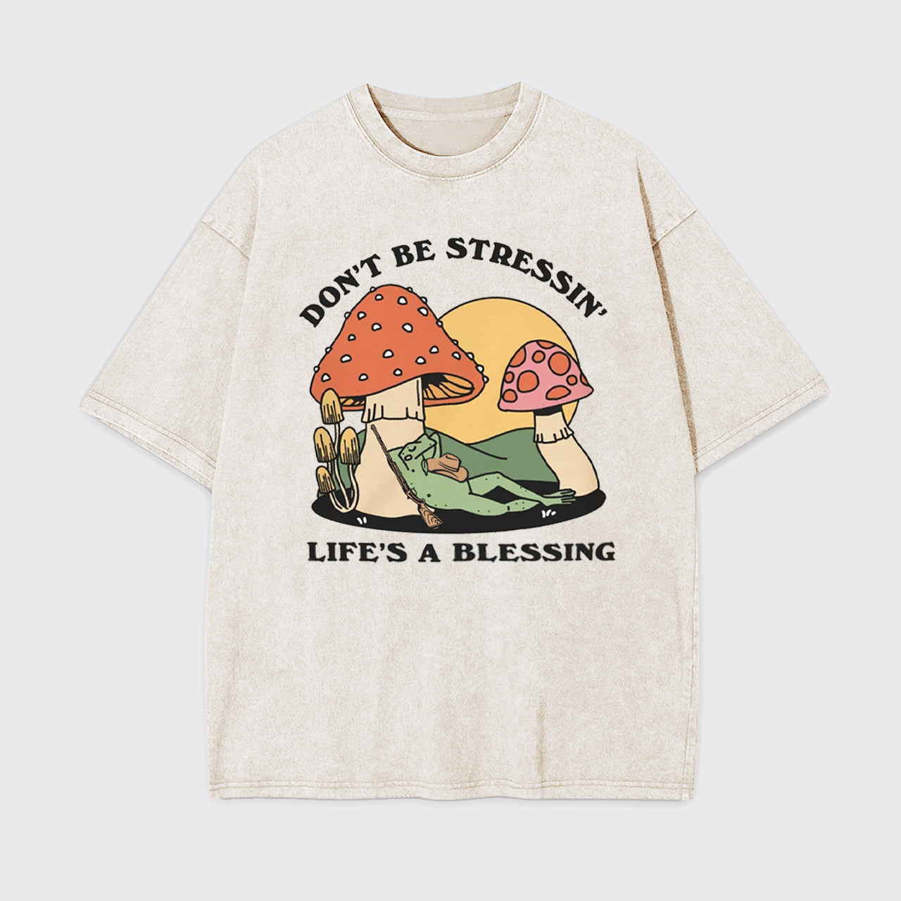 Don't Be Stressin' Life's A Blessing Garment-dye Tees