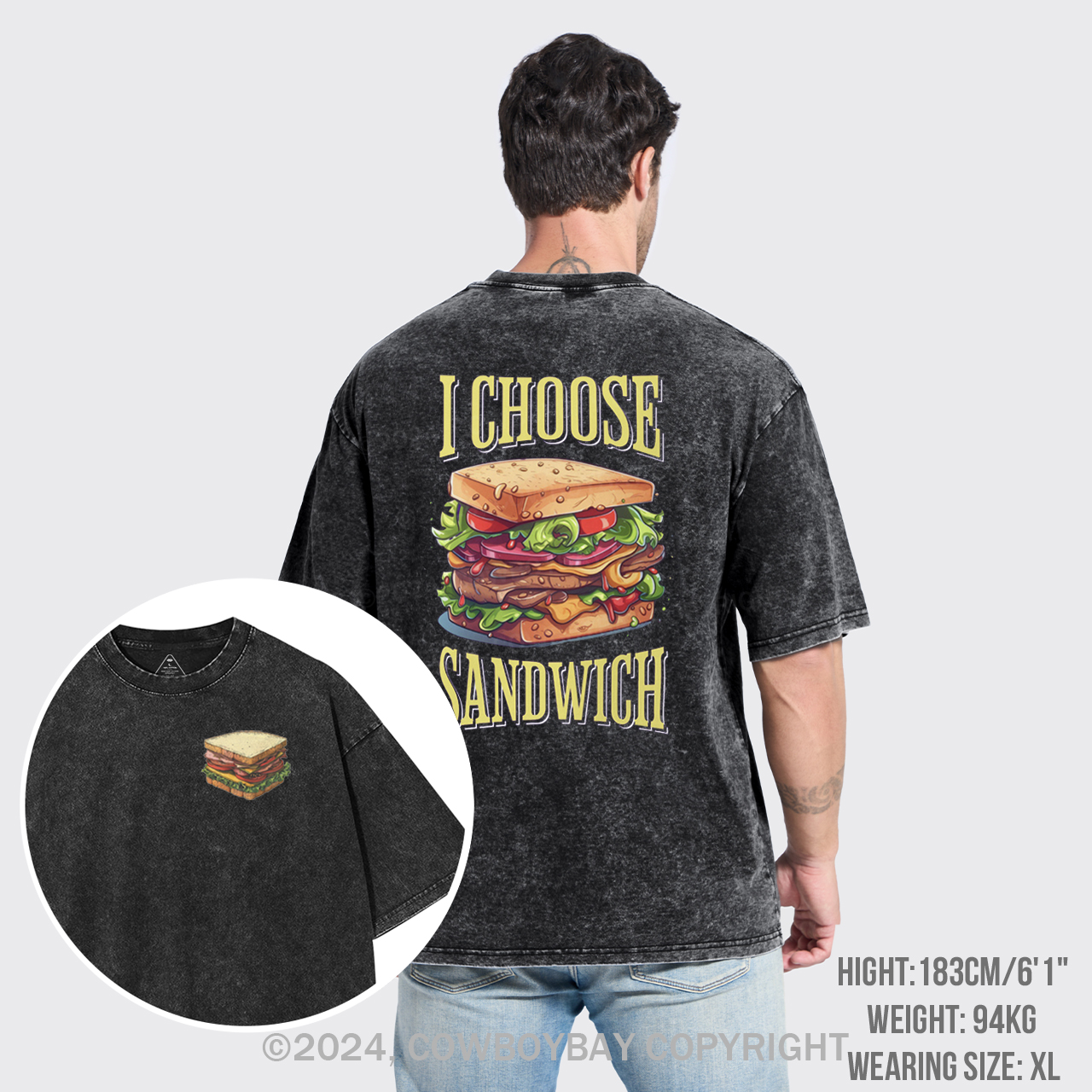 I Choose Sandwich Garment-dye Tees