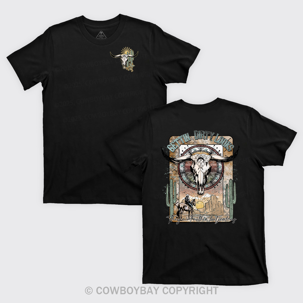 Gettin Dirty Looks Cowboy T-Shirts