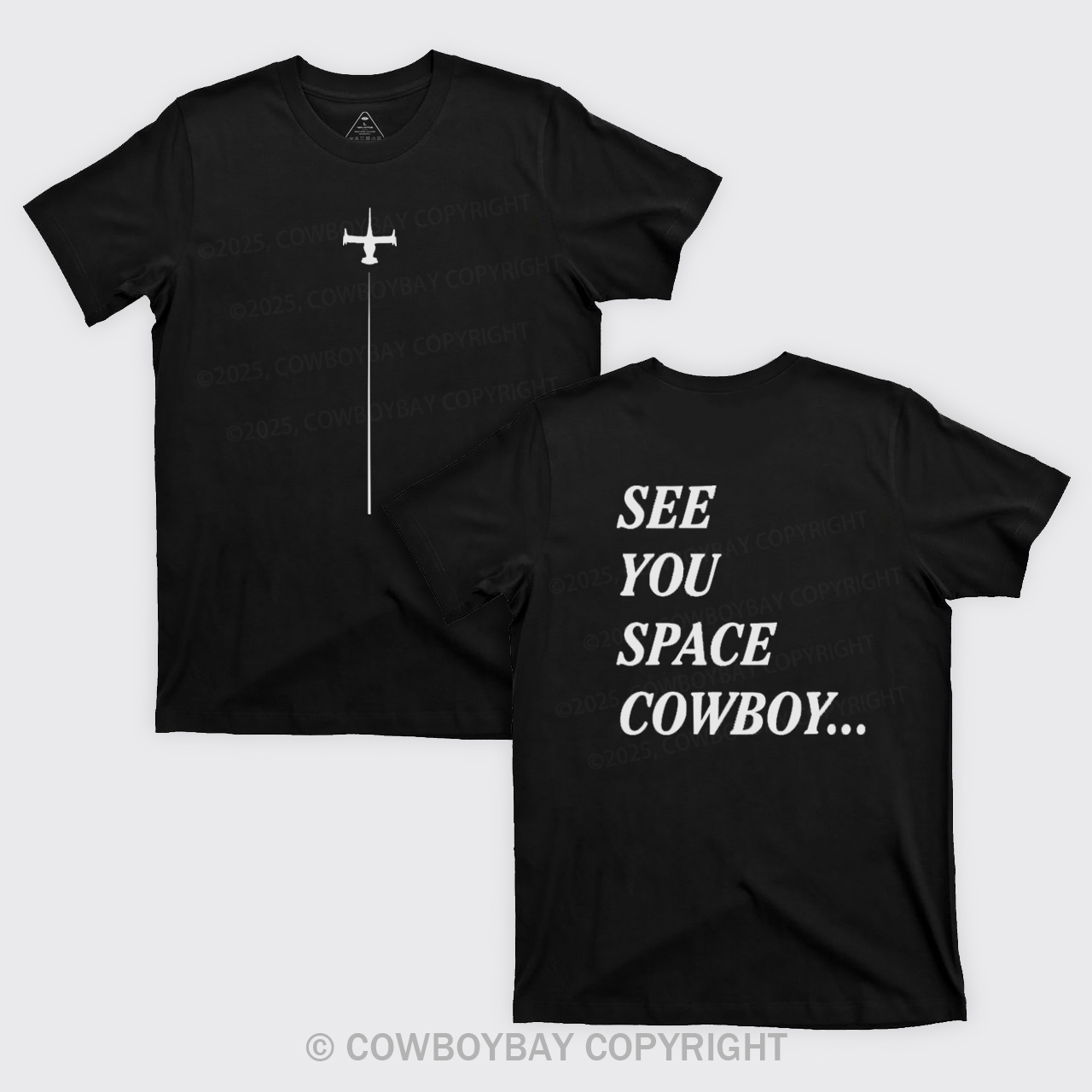 See You Space Cowboy T-Shirts Sale-Cowboybay™