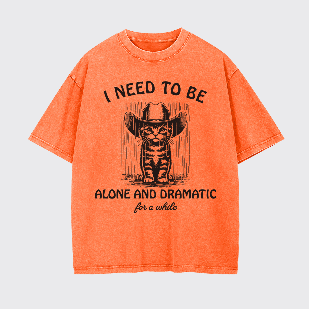 I Need To Be Alone Garment-dye Tees