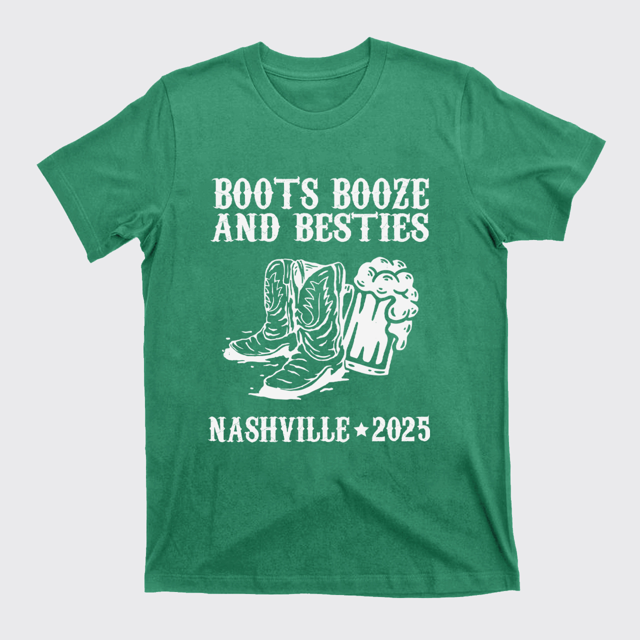 Boots Booze And Besties T-Shirts