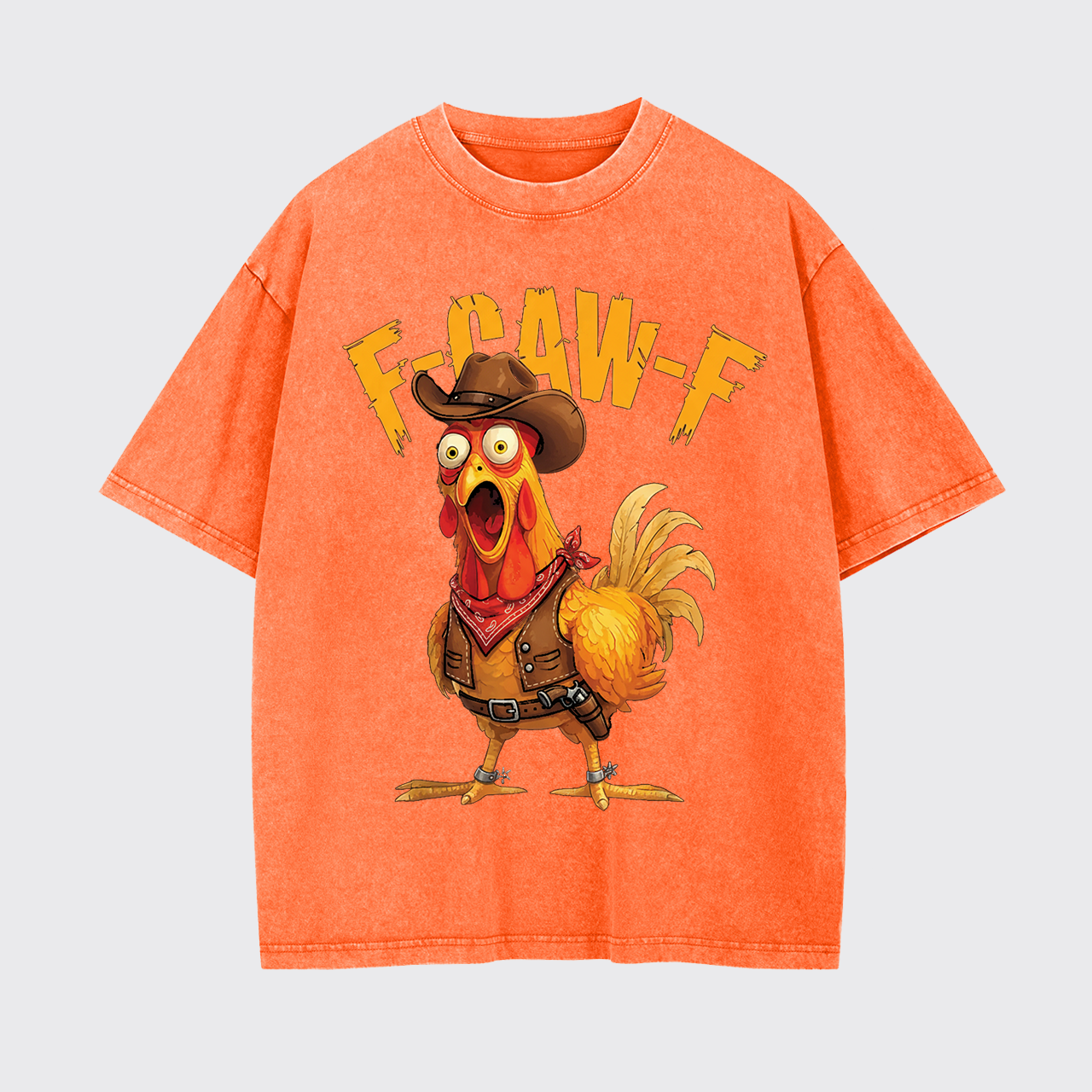 Funny Screaming Chicken F-CAW-F Garment-dye Tees