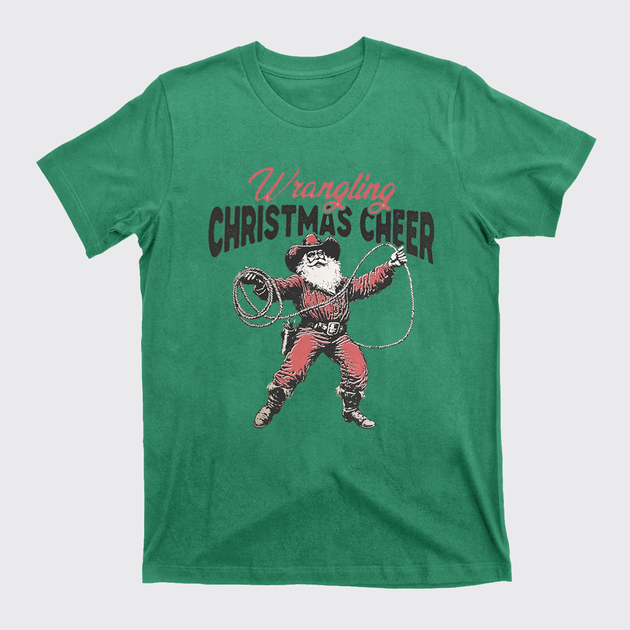 Wrangling Christmas Cheer T-Shirts